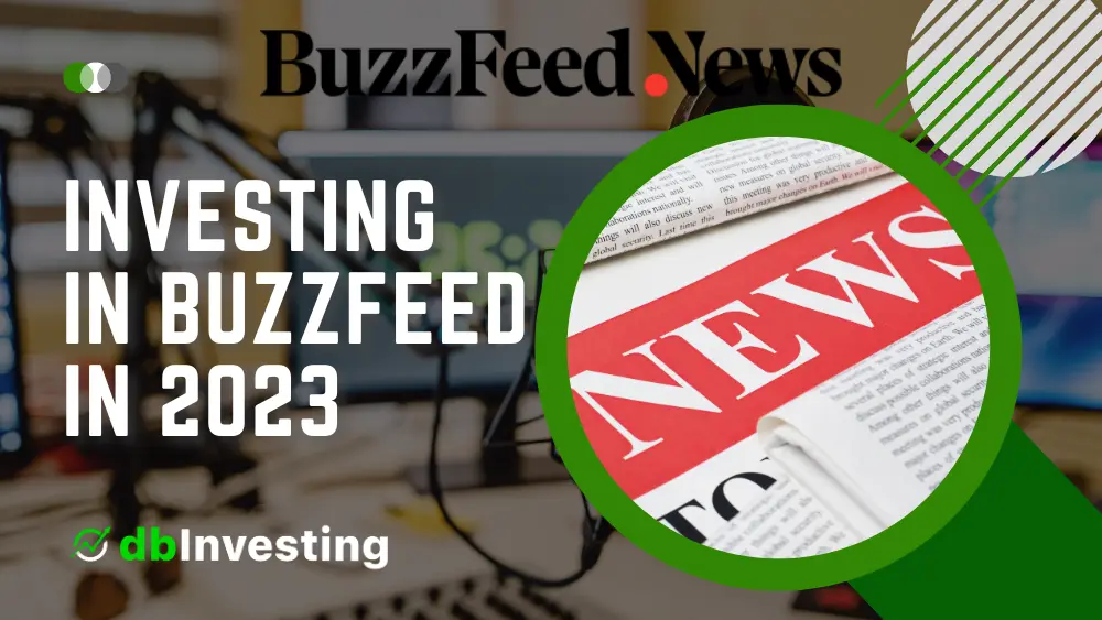 Investir dans Buzzfeed: une analyse complète