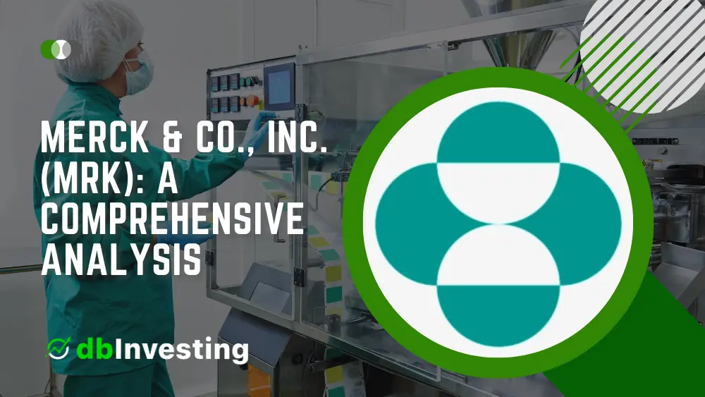 Merck & Co., Inc. (MRK): Un análisis exhaustivo de las acciones, los dividendos y las previsiones