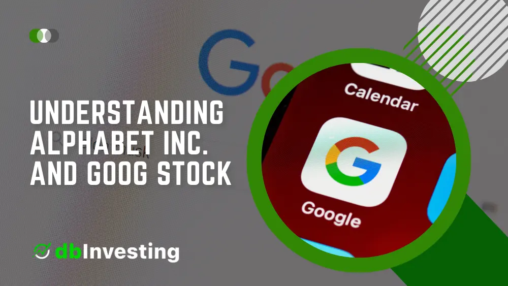 Memahami Saham Alphabet Inc. dan GOOG: Anak Perusahaan, Prakiraan, Split, dan Pendapatan